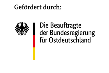 Gefördert durch die Beauftragte der Bundesregierung für Ostdeutschland